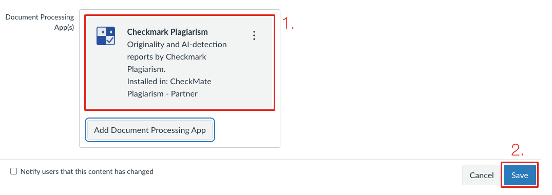 Checkmark Plagiarism listed under Document Processing App(s), marked 1, and the Save button, marked 2