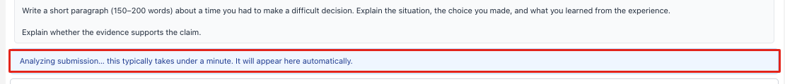 The note: Analyzing submission… this typically takes under a minute. It will appear here automatically.