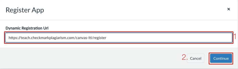 The Register App dialog with the registration URL marked 1 and Continue marked 2